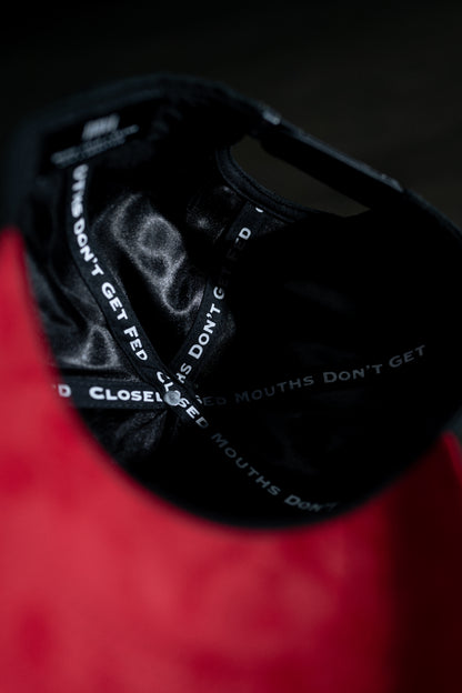 Closed Mouths Don't Get Fed Hat